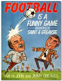 cover of Football Is A Funny Game According to Saint and Greavsie