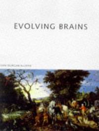 Evolving Brains ("Scientific American" Library)