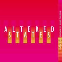 Altered States : Creativity under the Influence