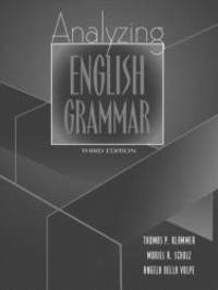 Analyzing English Grammar (3rd Edition) by Thomas P. Klammer - 1999-06-06