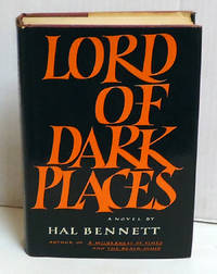 Lord of Dark Places by Bennett, Hal - 1970