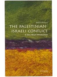 The Palestinian-Israeli Conflict (A Very Short Introduction)