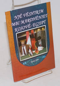 image of Një Vështrim Mbi Mardhëniet Kosovë-Egjipt