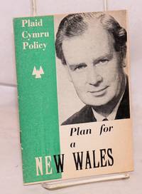 image of Plaid Cymru policy: Plan for a new Wales