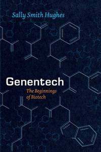 Genentech: The Beginnings of Biotech (Synthesis)