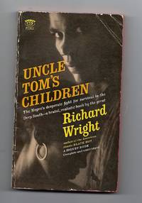 Uncle Tom&#039;s Children by Wright, Richard - 1963