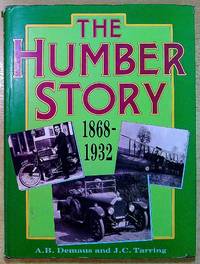 The Humber Story, 1868-1932