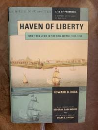 cover of Haven of Liberty: New York Jews in the New World, 1654-1865 (City of Promises)