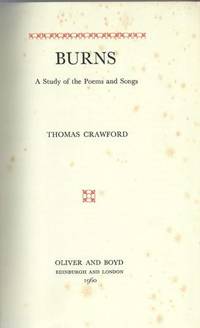Burns: A Study Of The Poems And Songs