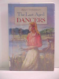 The Last April Dancers