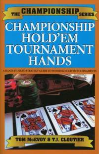 Championship Hold&#039;em by T. J. Cloutier; Tom McEvoy - 2004