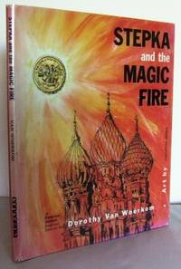 Stepka and the magic fire : a Russian Easter Legend