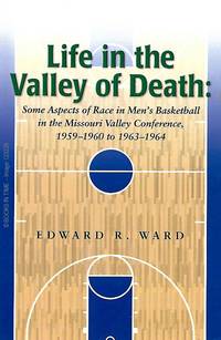 cover of Life in the Valley of Death : Signed