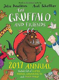 The Gruffalo and Friends Annual 2017