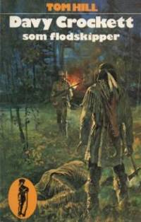 Davy Crockett som flodskipper