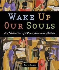 Wakeup Our Souls: Celebration of Blac