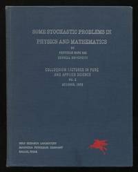 Some Stochastic Problems in Physics and Mathematics