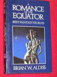 A Romance of the Equator: Best Fantasy Stories