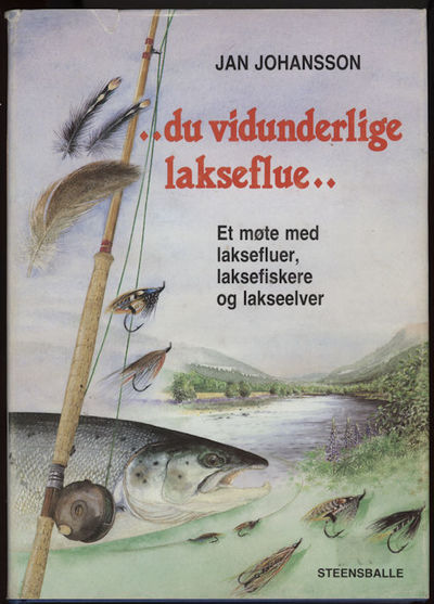 “Du vidunderlige lakseflue”. Et møte med…