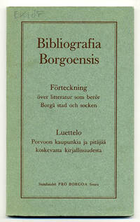 Bibliografia Borgoensis. Förteckning över…
