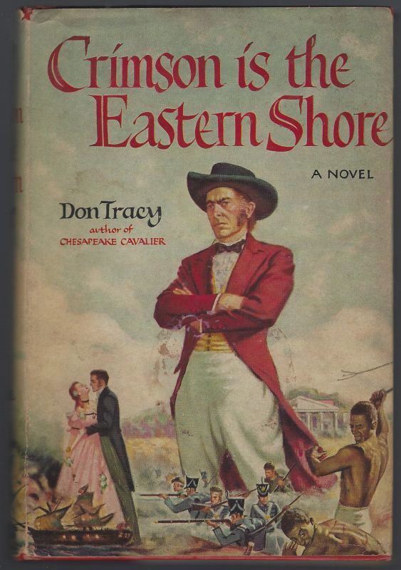 CRIMSON IS THE EASTERN SHORE A Novel