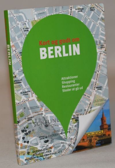 Kort og godt om Berlin.