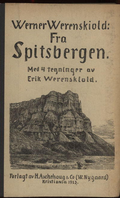 Fra Spitsbergen. Med 4 tegninger av Erik…