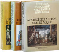 Cultura Popolare nell'Emilia Romagna [Three volumes: Strutture Rurali e Vita Contadina; Espressioni Sociali e Luoghi d'Incontro; Mestieri della Terra e Delle Acque]