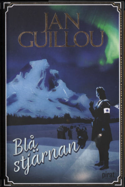 BLÅ STJÄRNAN. Det stora århundradet V.