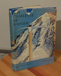 The Challenge of Rainier by Molenaar, Dee - 1971