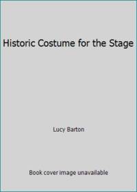 Historic Costume for the Stage