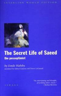 The Secret Life of Saeed: The Pessoptimist (Emerging Voices (Paperback))