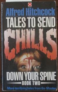 cover of Tales to Send Chills Down Your Spine (Book 2)