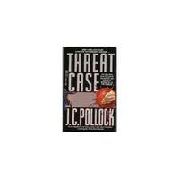 Threat Case