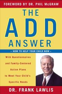 The Add Answer: How to Help Your Child Now