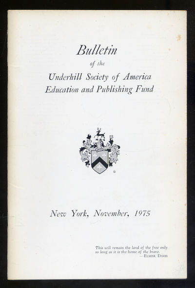 Bulletin of the Underhill Society of America Education and Publishing Fund