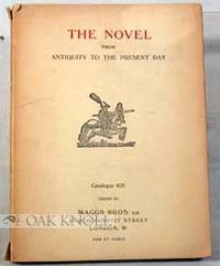 NOVEL FROM ANTIQUITY TO THE PRESENT DAY.|THE