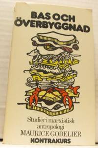 Bas och överbyggnad. Studier i marxistisk…
