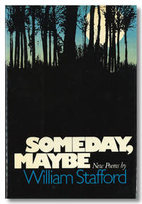 SOMEDAY, MAYBE by Stafford, William - 1973