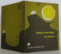 Switch on the Night by Bradbury, Ray - 1955