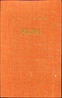 Aion. Untersuchungen zur Symbolgeschichte. Mit einem Beitrag von Marie Louise von Franz.