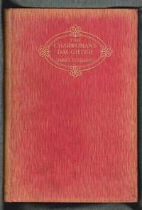The Charwoman's Daughter by James Stephens - First Edition - 1912 - from Albert Books (SKU: 004639)
