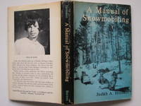 A manual of snowmobiling by Helmker, Judith - 1971