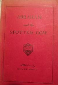 ABRAHAM AND THE SPOTTED COW