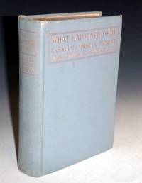 What Happened to Me (inscribed By Mrs. Pickett to Her Cousin) by Pickett, LaSalle Corbell (the Wife of Gen. George E. Pickett - 1917