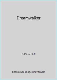 Dreamwalker: The Path of Sacred Power