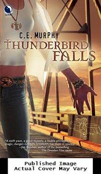 Thunderbird Falls (The Walker Papers, Book 2)