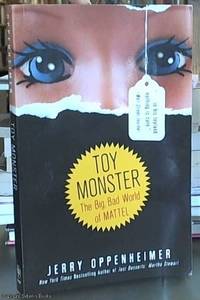 image of Toy Monster; The Big, Bad World of Mattel