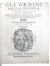 Gli Ordini della divota Compagnia delle dimesse; che vivono sotto il nome, et la protettione della purissima Madre di Dio Maria Vergine