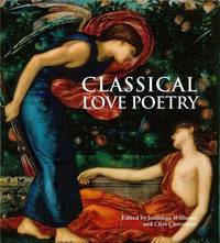 Classical Love Poetry by Jonathan Williams - Paperback - from World of Books Ltd (SKU: GOR011692817)